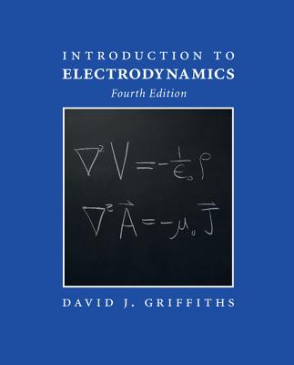 Introduction to Electrodynamics (Revised)