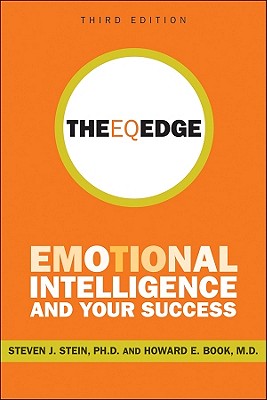 Eq Edge: Emotional Intelligence and Your Success