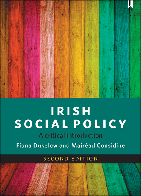 Irish Social Policy: A Critical Introduction