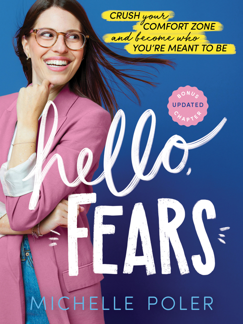 Hello, Fears Crush Your Comfort Zone and Become Who You're Meant to Be