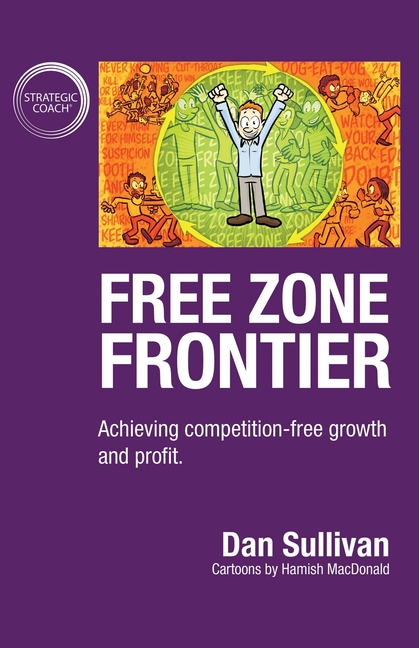  Free Zone Frontier: Achieving competition-free growth and profit