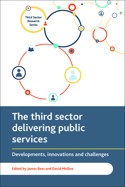Third Sector Delivering Public Services: Developments, Innovations and Challenges