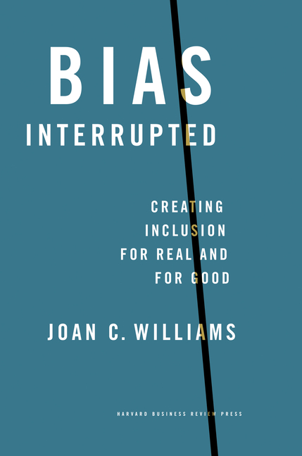 Bias Interrupted: Creating Inclusion for Real and for Good