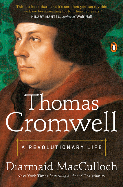  Thomas Cromwell: A Revolutionary Life