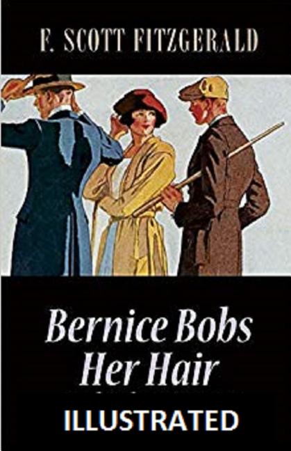  Bernice Bobs Her Hair Illustrated