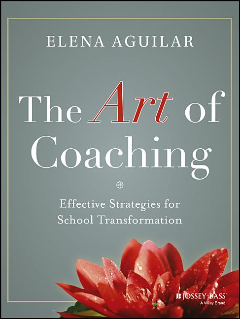 Art of Coaching: Effective Strategies for School Transformation