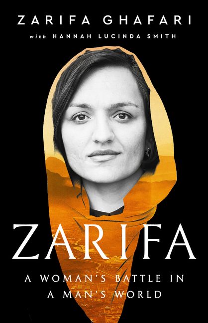  Zarifa: A Woman's Battle in a Man's World