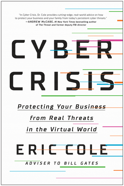  Cyber Crisis: Protecting Your Business from Real Threats in the Virtual World