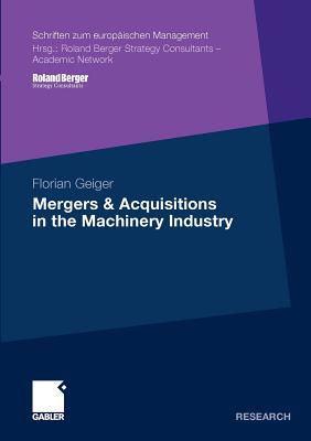  Mergers & Acquisitions in the Machinery Industry (2010)