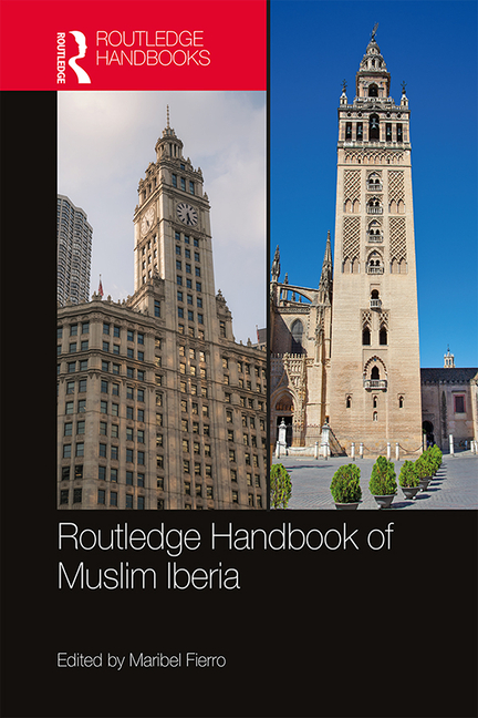 Routledge Handbook of Muslim Iberia