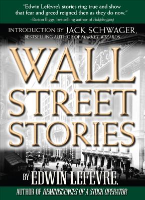  Wall Street Stories: Introduction by Jack Schwager