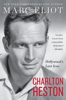  Charlton Heston: Hollywood's Last Icon