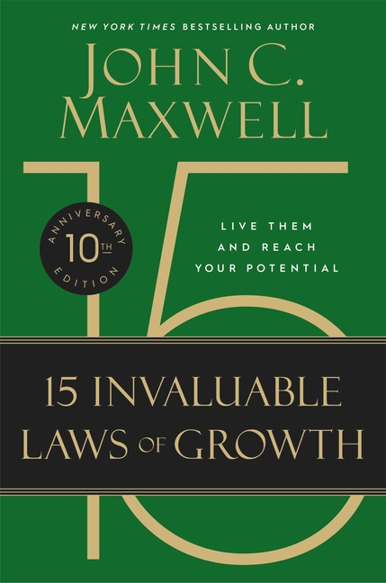 15 Invaluable Laws of Growth: Live Them and Reach Your Potential (Large Print)