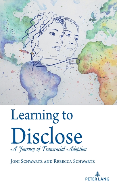  Learning to Disclose: A Journey of Transracial Adoption