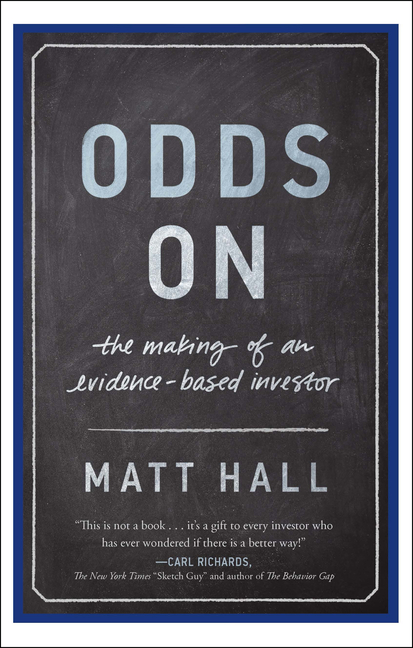 Odds on: The Making of an Evidence-Based Investor
