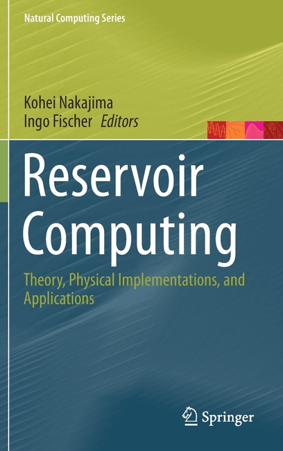 Reservoir Computing: Theory, Physical Implementations, and Applications (2021)