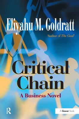  Critical Chain: A Business Novel