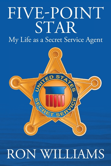  Five Point Star: My Life as a Secret Service Agent