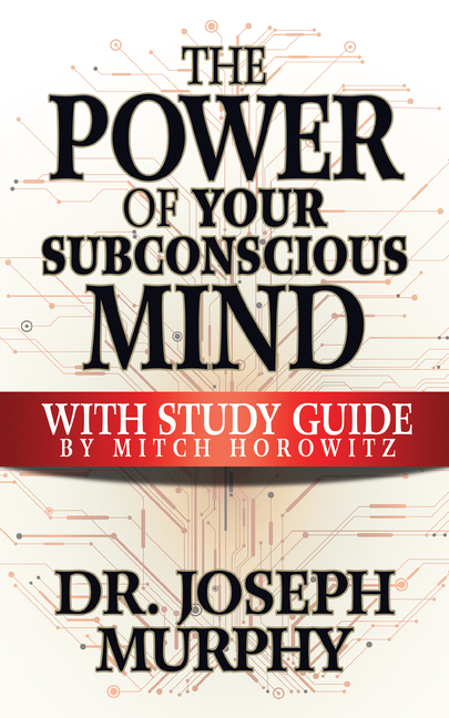 Power of Your Subconscious Mind with Study Guide