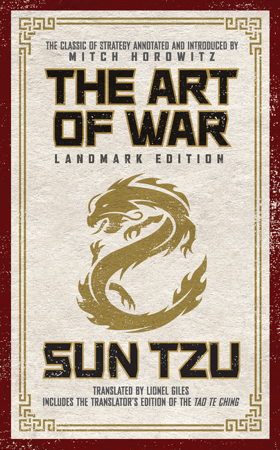 Art of War Landmark Edition: The Classic of Strategy with Historical Notes and Introduction by Pen A