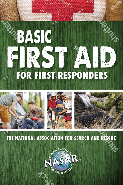  Basic First Aid for Non-Medical First Responders and Sar Volunteers