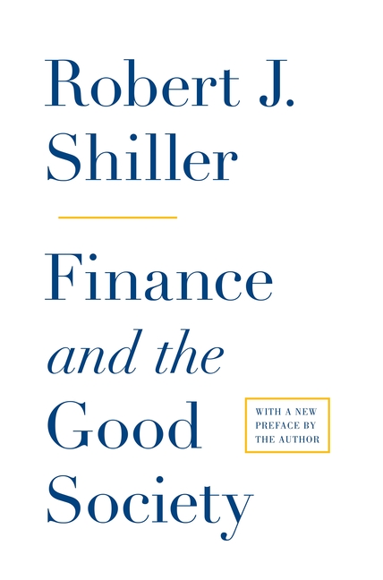 Finance and the Good Society (Revised)
