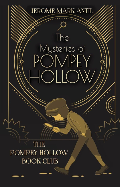 The Mysteries of Pompey Hollow