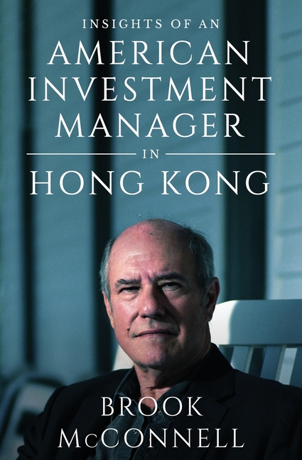 Insights of an American Investment Manager in Hong Kong