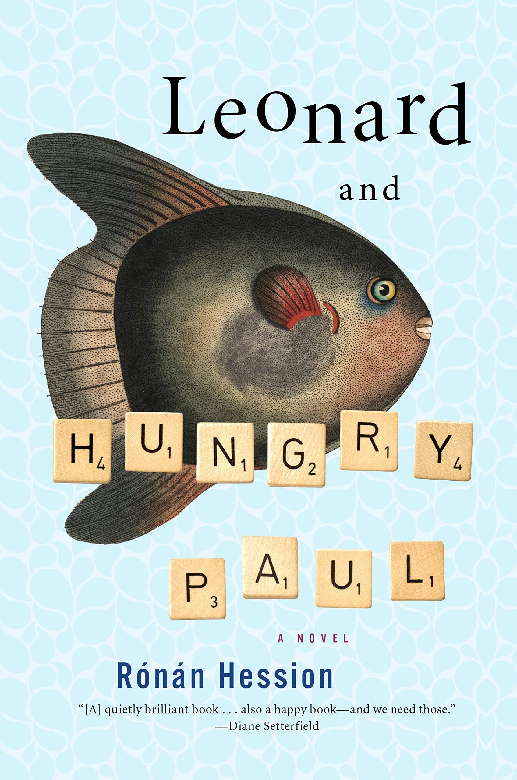 Leonard and Hungry Paul by Rónán Hession