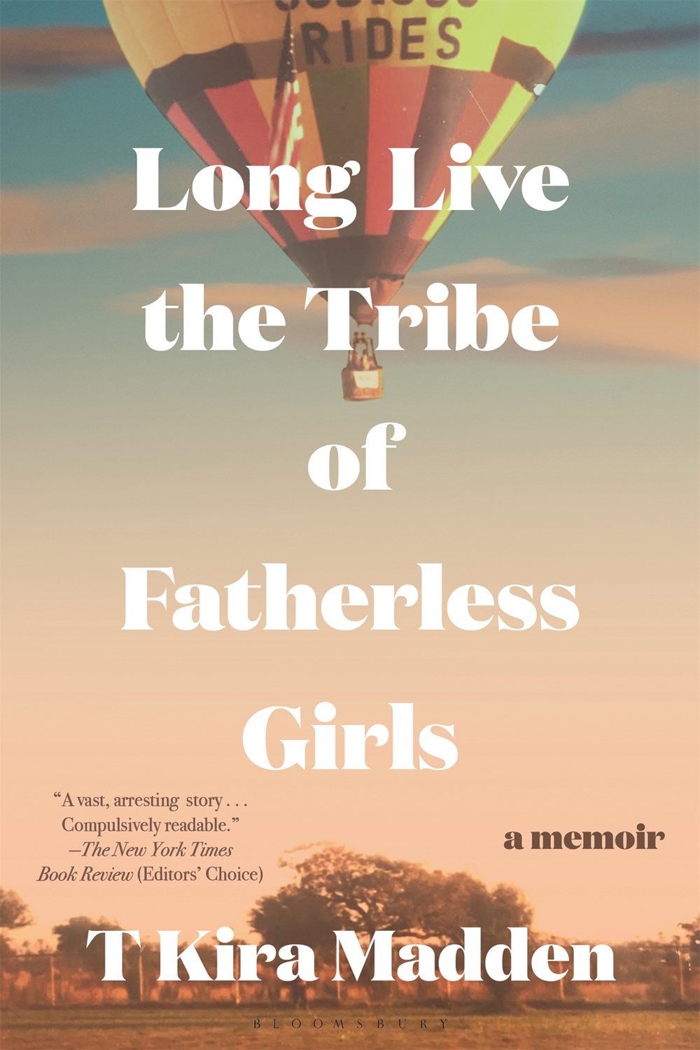 Long Live the Tribe of Fatherless Girls by T Kira Madden