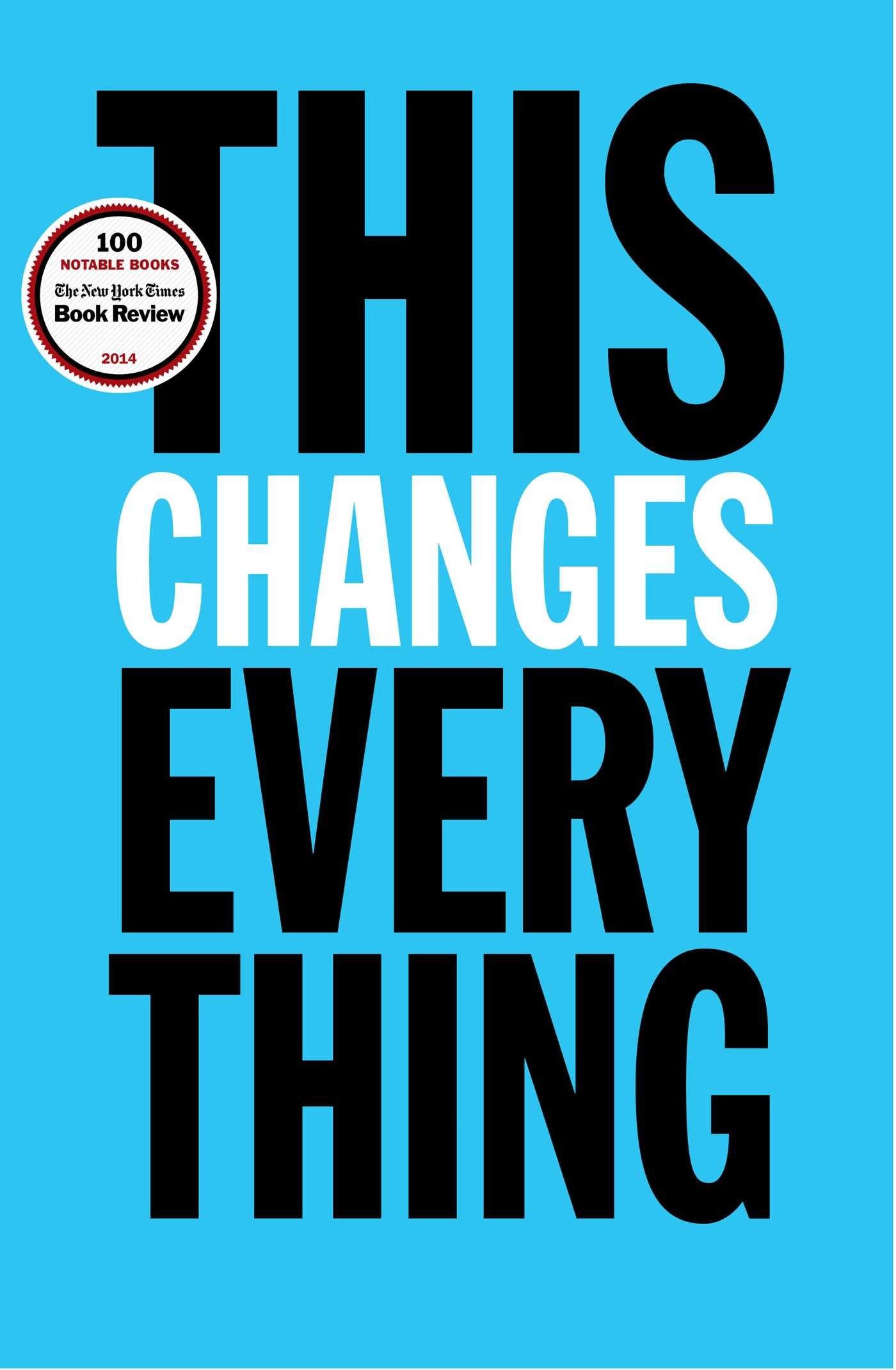 This Changes Everything by Naomi Klein